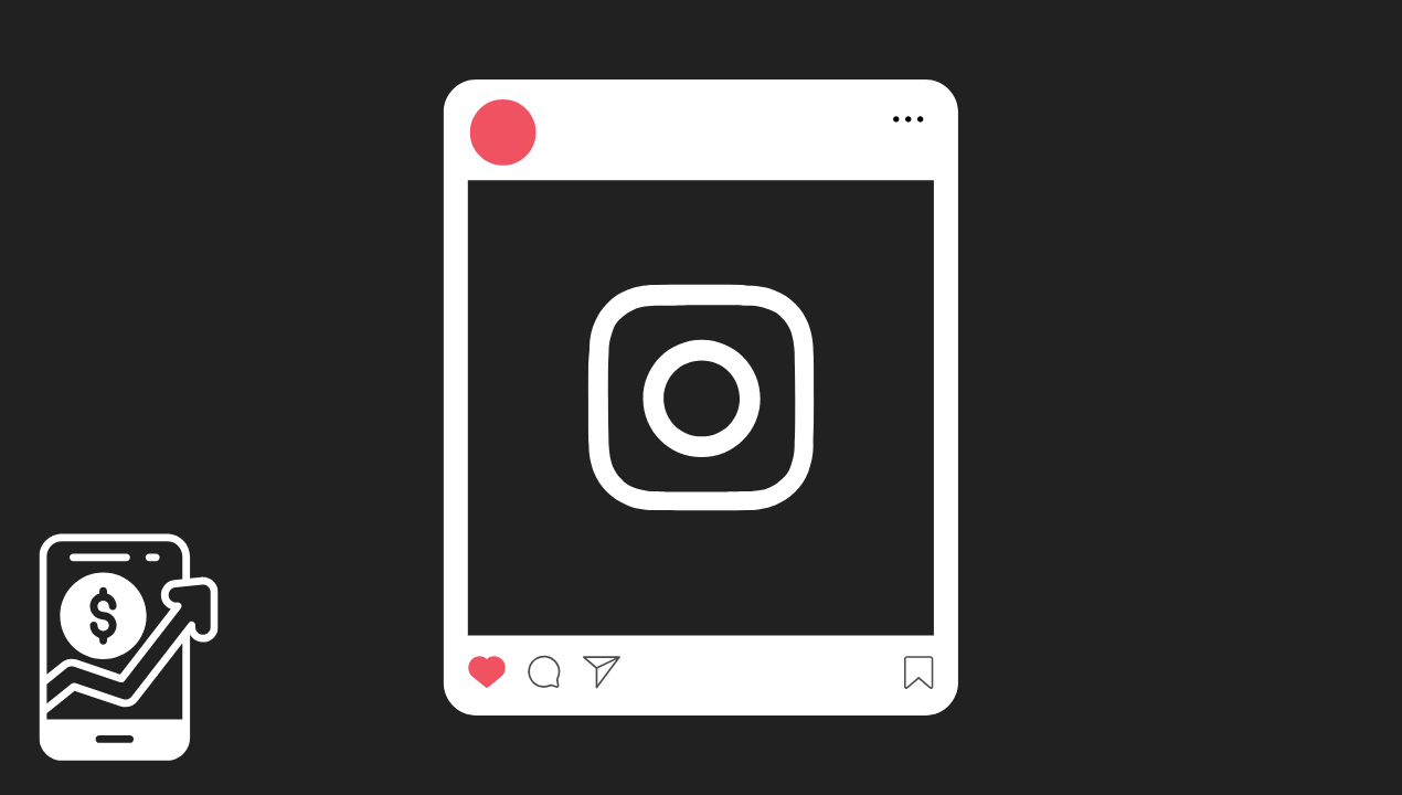 Monetize Your Instagram Profile Best Selling Ideas to Earn Money Now
