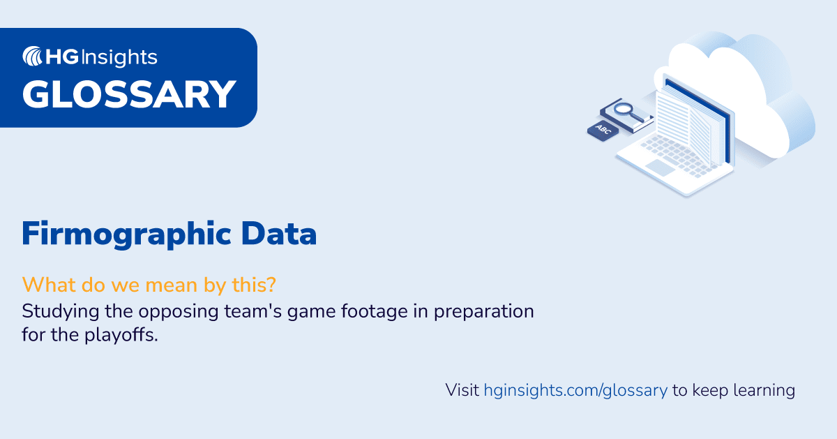 Firmographic Data Explained glossary graphic with HG Insights branding, cloud laptop illustration, and firmographic data definition text